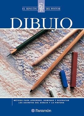 DIBUJO - EL RINCON DEL PINTOR | 9788434222502 | EQUIPO PARRAMON | Llibreria Aqualata | Comprar libros en catalán y castellano online | Comprar libros Igualada