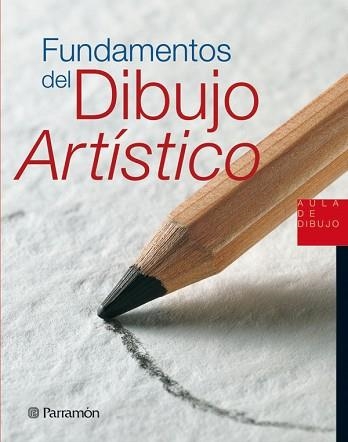 DIBUJO ARTÍSTICO, FUNDAMENTOS DEL (AULA DE DIBUJO) | 9788434224780 | FERNANDA CANAL, MARIA (ED.) | Llibreria Aqualata | Comprar llibres en català i castellà online | Comprar llibres Igualada