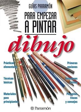 DIBUJO - PARA EMPEZAR A PINTAR | 9788434217355 | Llibreria Aqualata | Comprar llibres en català i castellà online | Comprar llibres Igualada