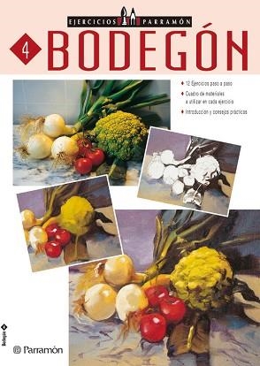 BODEGÓN - EJERCICIOS PARRAMÓN 4 | 9788434220911 | Llibreria Aqualata | Comprar llibres en català i castellà online | Comprar llibres Igualada