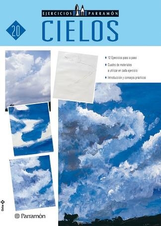 CIELOS - EJERCICIOS PARRAMON 20 | 9788434221895 | EQUIPO PARRAMON | Llibreria Aqualata | Comprar llibres en català i castellà online | Comprar llibres Igualada