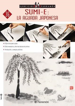 SUMIE-E: LA AGUADA JAPONESA (EJERCICIOS PARRAMÓN) | 9788434227439 | EQUIPO PARRAMON/NISHIJIMA, REIKO | Llibreria Aqualata | Comprar libros en catalán y castellano online | Comprar libros Igualada