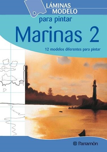 MARINAS 2 (LÁMINAS MODELO PARA PINTAR) | 9788434229983 | EQUIPO PARRAMON | Llibreria Aqualata | Comprar llibres en català i castellà online | Comprar llibres Igualada