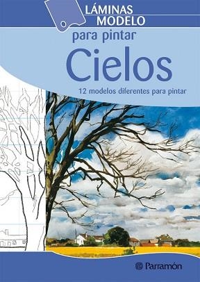 CIELOS (LÁMINAS MODELO PARA PINTAR) | 9788434228085 | EQUIPO PARRAMÓN | Llibreria Aqualata | Comprar llibres en català i castellà online | Comprar llibres Igualada