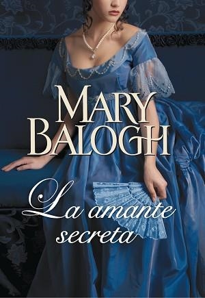 AMANTE SECRETA, LA (AMANTES 3) | 9788401384615 | BALOGH, MARY | Llibreria Aqualata | Comprar libros en catalán y castellano online | Comprar libros Igualada