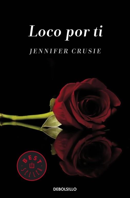 LOCO POR TI | 9788490325728 | CRUSIE, JENNIFER | Llibreria Aqualata | Comprar llibres en català i castellà online | Comprar llibres Igualada