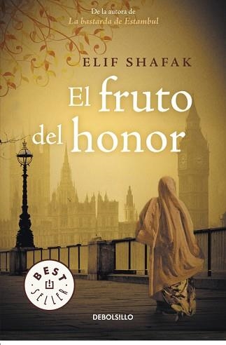 FRUTO DEL HONOR, EL | 9788490323038 | SHAFAK, ELIF | Llibreria Aqualata | Comprar llibres en català i castellà online | Comprar llibres Igualada