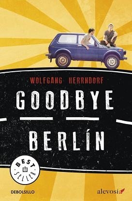 GOODBYE BERLÍN | 9788490325384 | HERRNDORF, WOLFGANG | Llibreria Aqualata | Comprar llibres en català i castellà online | Comprar llibres Igualada