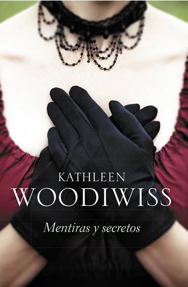 MENTIRAS Y SECRETOS | 9788490324363 | WOODIWISS, KATHLEEN | Llibreria Aqualata | Comprar llibres en català i castellà online | Comprar llibres Igualada