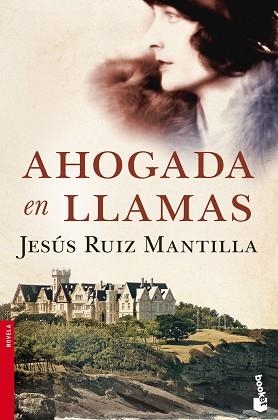 AHOGADA EN LLAMAS | 9788408114789 | RUIZ MANTILLA, JESÚS | Llibreria Aqualata | Comprar llibres en català i castellà online | Comprar llibres Igualada