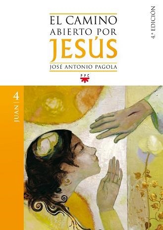 CAMINO ABIERTO POR JESUS, EL .JUAN | 9788428824422 | PAGOLA, JOSÉ ANTONIO | Llibreria Aqualata | Comprar llibres en català i castellà online | Comprar llibres Igualada