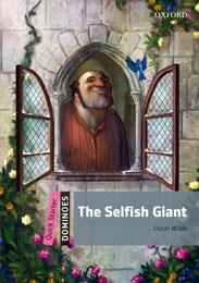 SELFISH GIANT  + CD (QUICK STARTED DOMINOES) | 9780194249294 | VARIOS AUTORES | Llibreria Aqualata | Comprar libros en catalán y castellano online | Comprar libros Igualada