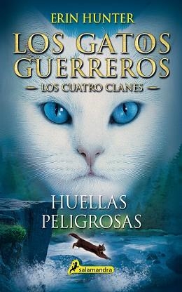 GATOS GUERREROS 5, LOS. HUELLAS PELIGROSAS | 9788498385458 | HUNTER, ERIN | Llibreria Aqualata | Comprar llibres en català i castellà online | Comprar llibres Igualada