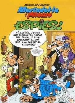 ESPIES! MORTADELO Y FILEMÓN 32 | 9788466651851 | IBAÑEZ | Llibreria Aqualata | Comprar llibres en català i castellà online | Comprar llibres Igualada