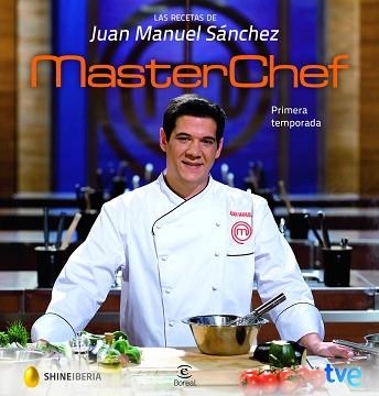 MASTERCHEF. LAS RECETAS DE JUAN MANUEL SÁNCEZ, GANADORM DE MASTERCHEF | 9788467034950 | Llibreria Aqualata | Comprar llibres en català i castellà online | Comprar llibres Igualada