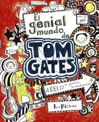 TOM GATES 1. EL GENIAL MUNDO DE TOM GATES | 9788421686553 | PICHON, LIZ | Llibreria Aqualata | Comprar libros en catalán y castellano online | Comprar libros Igualada