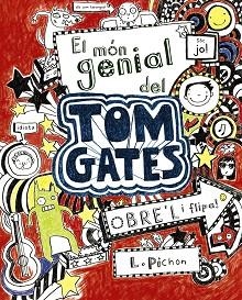 TOM GATES 1. EL MON GENIAL DEL TOM GATES.  OBRE'L I FLIPA! | 9788499061306 | PICHON, LIZ | Llibreria Aqualata | Comprar llibres en català i castellà online | Comprar llibres Igualada