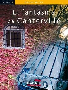 FANTASMA DE CANTERVILLE, EL (KALAFAT 9) | 9788498046816 | WILFR, OSCAR (ADAP A. GARCIA LLORCA) | Llibreria Aqualata | Comprar libros en catalán y castellano online | Comprar libros Igualada