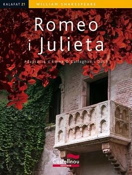 ROMEO I JULIETA (KALAFAT) | 9788498042740 | SHAKESPEARE, WILLIAM / O'CALLAGHAN, ELENA (ADAPTACIÓ) | Llibreria Aqualata | Comprar llibres en català i castellà online | Comprar llibres Igualada