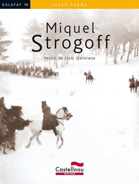 MIQUEL STROGOFF | 9788498044102 | VERNE, JULES | Llibreria Aqualata | Comprar libros en catalán y castellano online | Comprar libros Igualada