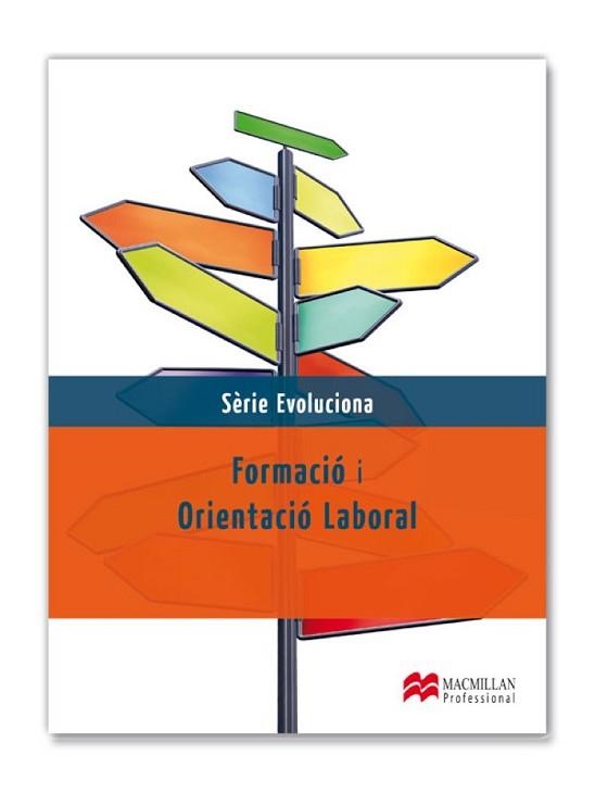 FORMACIÓ I ORIENTACIÓ LABORAL. SERIE EVOLUCIONA 2013 | 9788415656555 | ÁLVAREZ MÁRTINEZ, JUAN CARLOS/HERRÁEZ VIDAL, PILAR/PRIETO GARCÍA, MIGUEL ÁNGEL | Llibreria Aqualata | Comprar llibres en català i castellà online | Comprar llibres Igualada