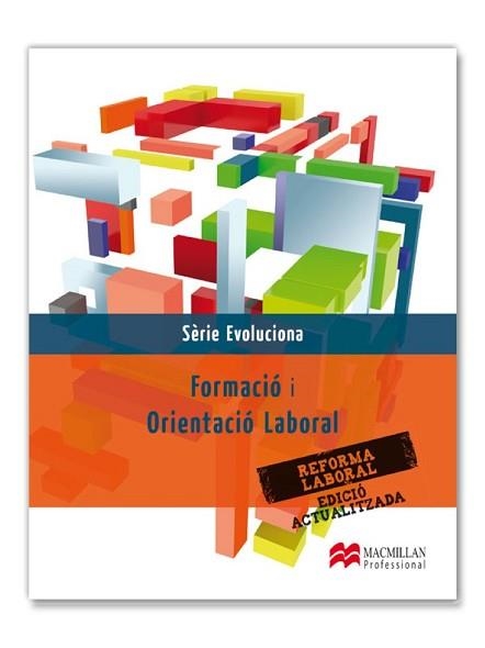 FORMACIÓ I ORIENTACIÓ LABORAL- NOVA EDICIÓ 9788415656555 | 9788415430513 | Llibreria Aqualata | Comprar llibres en català i castellà online | Comprar llibres Igualada