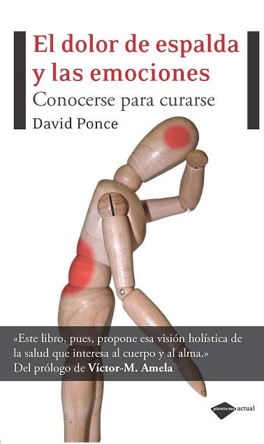 DOLOR DE ESPALDA Y LAS EMOCIONES, EL | 9788496981881 | PONCE, DAVID | Llibreria Aqualata | Comprar llibres en català i castellà online | Comprar llibres Igualada