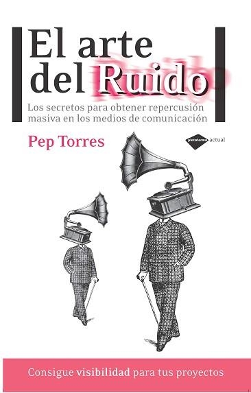 ARTE DEL RUIDO, EL | 9788415115366 | TORRES, PEP | Llibreria Aqualata | Comprar llibres en català i castellà online | Comprar llibres Igualada