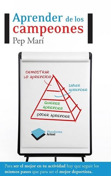 APRENDER DE LOS CAMPEONES | 9788415115625 | MARI, PEP | Llibreria Aqualata | Comprar llibres en català i castellà online | Comprar llibres Igualada