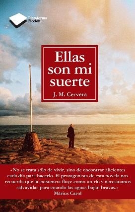 ELLAS SON MI SUERTE | 9788415115823 | CERVERA, J.M. | Llibreria Aqualata | Comprar llibres en català i castellà online | Comprar llibres Igualada