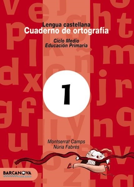 CUADERNO DE ORTOGRAFIA 1 LENG. CASTELLANA CICLE MITJA | 9788448908911 | Llibreria Aqualata | Comprar llibres en català i castellà online | Comprar llibres Igualada