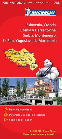 MAPA NATIONAL ESLOVENIA, CROACIA, BOSNIA Y HERZEGOVINA, SERBIA, MONTENEGRO, EX REP YUGOSLAVA DE MACEDONIA (NACIONAL 736) | 9782067171978 | VARIOS AUTORES | Llibreria Aqualata | Comprar llibres en català i castellà online | Comprar llibres Igualada