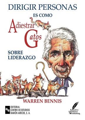 DIRIGIR PERSONAS ES COMO ADIESTRAR GATOS | 9788480044189 | BENNIS, WARREN | Llibreria Aqualata | Comprar llibres en català i castellà online | Comprar llibres Igualada