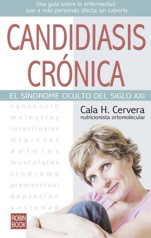 CANDIDIASIS CRONICA (ALTERNATIVAS) | 9788479276546 | CERVERA, CALA H. | Llibreria Aqualata | Comprar llibres en català i castellà online | Comprar llibres Igualada