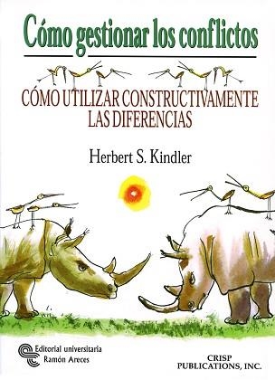 COMO GESTIONAR LOS CONFLICTOS (CLUB DE GESTION) | 9788480044790 | KINDLER, HERBERT S. | Llibreria Aqualata | Comprar llibres en català i castellà online | Comprar llibres Igualada