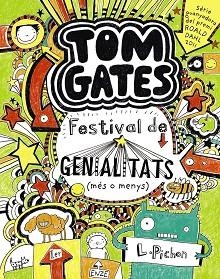 TOM GATES 3. FESTIVAL DE GENIALITATS (MÉS O MENYS) | 9788499064147 | PICHON, LIZ | Llibreria Aqualata | Comprar llibres en català i castellà online | Comprar llibres Igualada