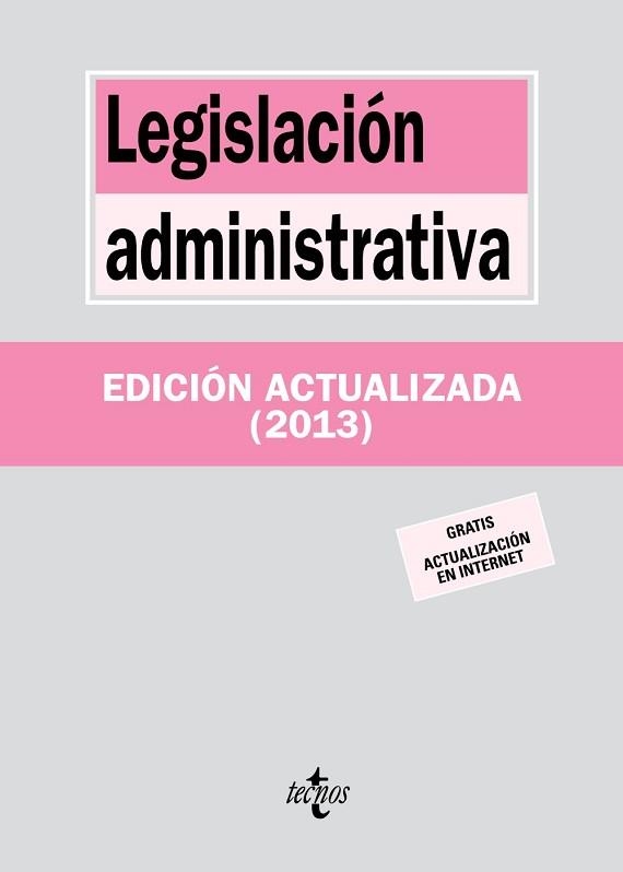 LEGISLACIÓN ADMINISTRATIVA (EDICIÓ ACTUALITZADA 2013) | 9788430958689 | EDITORIAL TECNOS | Llibreria Aqualata | Comprar llibres en català i castellà online | Comprar llibres Igualada