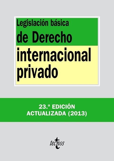 LEGISLACIÓN BÁSICA DE DERECHO INTERNACIONAL PRIVADO | 9788430958726 | EDITORIAL TECNOS | Llibreria Aqualata | Comprar llibres en català i castellà online | Comprar llibres Igualada