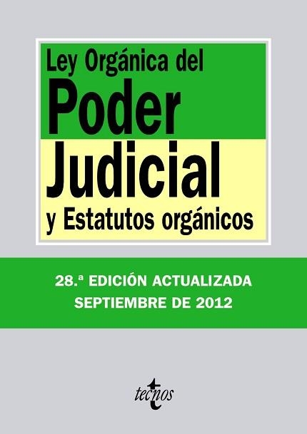 LEY ORGÁNICA DEL PODER JUDICIAL Y ESTATUTOS ORGÁNICOS | 9788430955596 | Llibreria Aqualata | Comprar llibres en català i castellà online | Comprar llibres Igualada