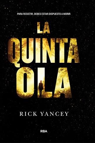 QUINTA OLA, LA | 9788427204225 | YANCEY, RICK | Llibreria Aqualata | Comprar llibres en català i castellà online | Comprar llibres Igualada