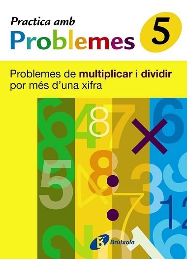 PRACTICA AMB PROBLEMES 5 | 9788483046449 | Llibreria Aqualata | Comprar llibres en català i castellà online | Comprar llibres Igualada