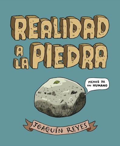 REALIDAD A LA PIEDRA | 9788439727781 | REYES CANO,JOAQUIN | Llibreria Aqualata | Comprar llibres en català i castellà online | Comprar llibres Igualada