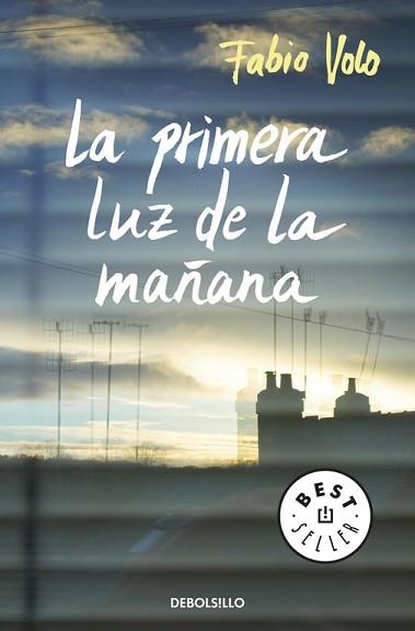 PRIMERA LUZ DE LA MAÑANA, LA | 9788490323922 | VOLO, FABIO | Llibreria Aqualata | Comprar llibres en català i castellà online | Comprar llibres Igualada