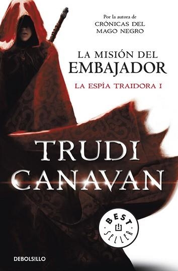 MISIÓN DEL EMBAJADOR, LA (LA ESPÍA TRAIDORA 1) | 9788490323946 | CANAVAN, TRUDI | Llibreria Aqualata | Comprar llibres en català i castellà online | Comprar llibres Igualada