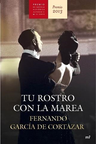 TU ROSTRO CON LA MAREA | 9788427040458 | GARCÍA DE CORTÁZAR, FERNANDO | Llibreria Aqualata | Comprar libros en catalán y castellano online | Comprar libros Igualada