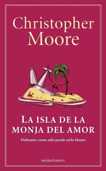 ISLA DE LA MONJA DEL AMOR, LA | 9788445001530 | MOORE, CHRISTOPHER | Llibreria Aqualata | Comprar libros en catalán y castellano online | Comprar libros Igualada