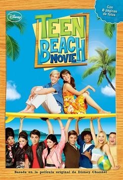 TEEN BEACH MOVIE. LA NOVELA | 9788499514932 | DISNEY | Llibreria Aqualata | Comprar llibres en català i castellà online | Comprar llibres Igualada