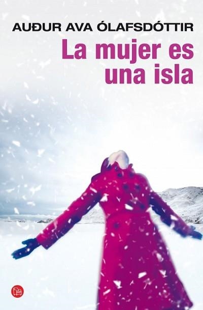 MUJER ES UNA ISLA, LA | 9788466327473 | ÓLAFSDÓTTIR, AUDUR AVA | Llibreria Aqualata | Comprar llibres en català i castellà online | Comprar llibres Igualada