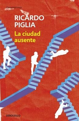 CIUDAD AUSENTE, LA | 9788490327838 | PIGLIA, RICARDO | Llibreria Aqualata | Comprar llibres en català i castellà online | Comprar llibres Igualada