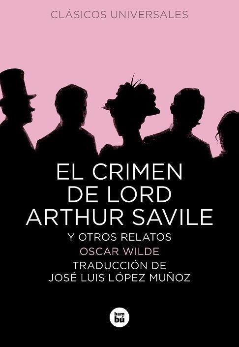 CRIMEN DE LORD ARTHUR SAVILE Y OTROS RELATOS | 9788483432853 | WILDE, OSCAR | Llibreria Aqualata | Comprar llibres en català i castellà online | Comprar llibres Igualada